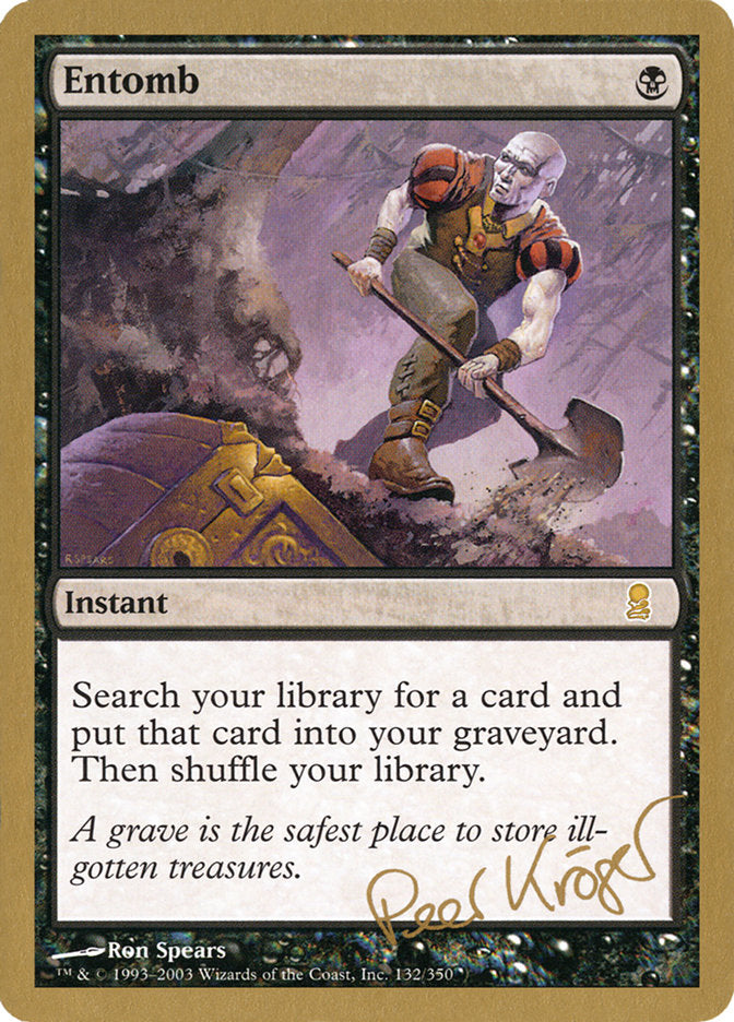 Entomb (Peer Kroger) [World Championship Decks 2003] - The Mythic Store | 24h Order Processing