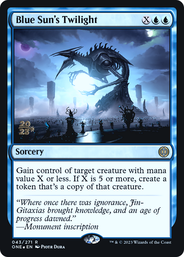Blue Sun's Twilight [Phyrexia: All Will Be One Prerelease Promos] - The Mythic Store | 24h Order Processing