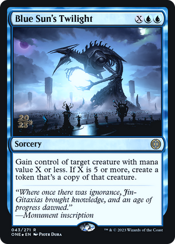 Blue Sun's Twilight [Phyrexia: All Will Be One Prerelease Promos] - The Mythic Store | 24h Order Processing