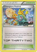 Champions Festival 2016 Top Thirty Two (XY176) [XY: Black Star Promos] - The Mythic Store | 24h Order Processing