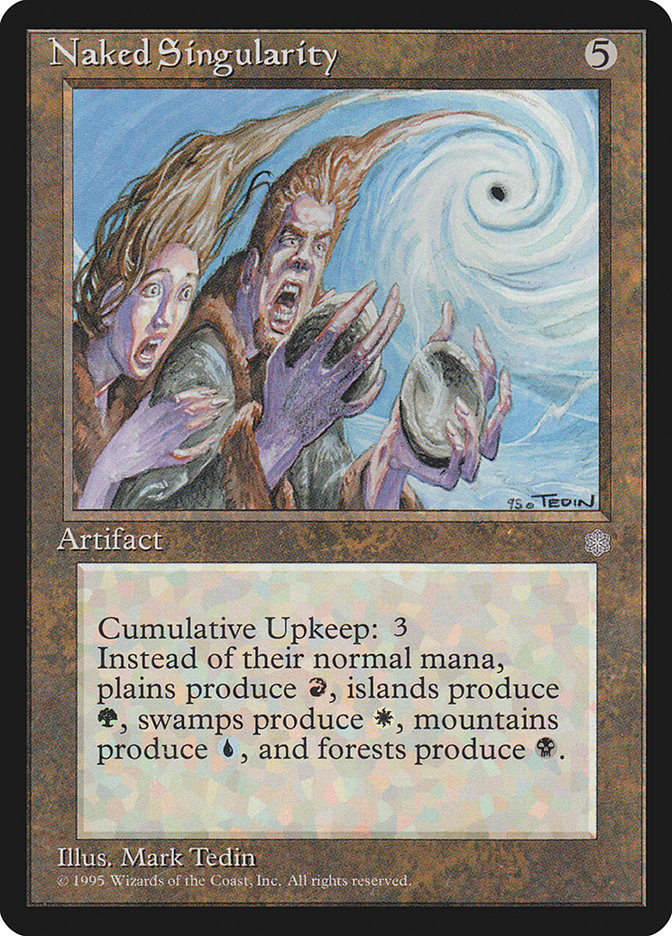 Naked Singularity [Ice Age] - The Mythic Store | 24h Order Processing