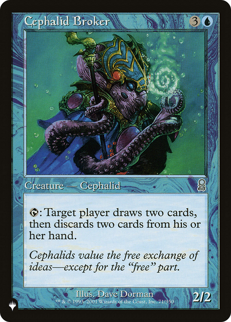 Cephalid Broker [The List] - The Mythic Store | 24h Order Processing