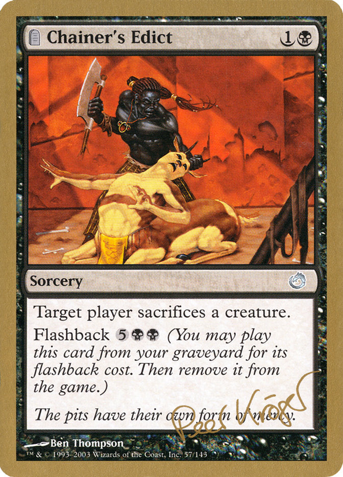 Chainer's Edict (Peer Kroger) [World Championship Decks 2003] - The Mythic Store | 24h Order Processing