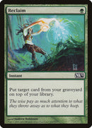 Reclaim [Magic 2012] - The Mythic Store | 24h Order Processing