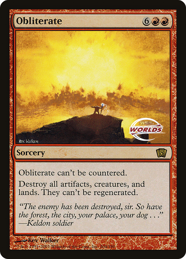 Obliterate (World Championship 2003) [Oversize Cards] - The Mythic Store | 24h Order Processing