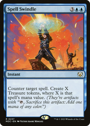 Spell Swindle [March of the Machine Commander] - The Mythic Store | 24h Order Processing