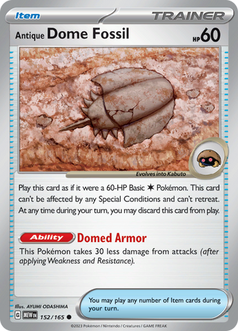 Antique Dome Fossil (152/165) [Scarlet & Violet 151] - The Mythic Store | 24h Order Processing