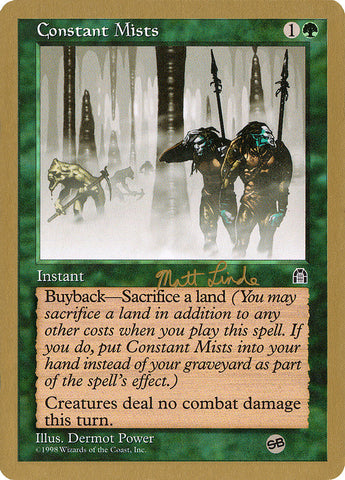 Constant Mists (Matt Linde) (SB) [World Championship Decks 1999] - The Mythic Store | 24h Order Processing