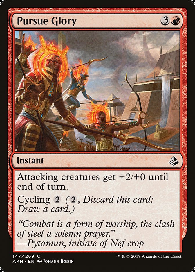Pursue Glory [Amonkhet] - The Mythic Store | 24h Order Processing