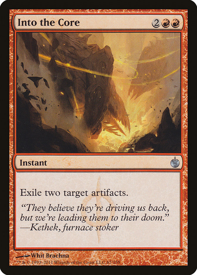 Into the Core [Mirrodin Besieged] - The Mythic Store | 24h Order Processing