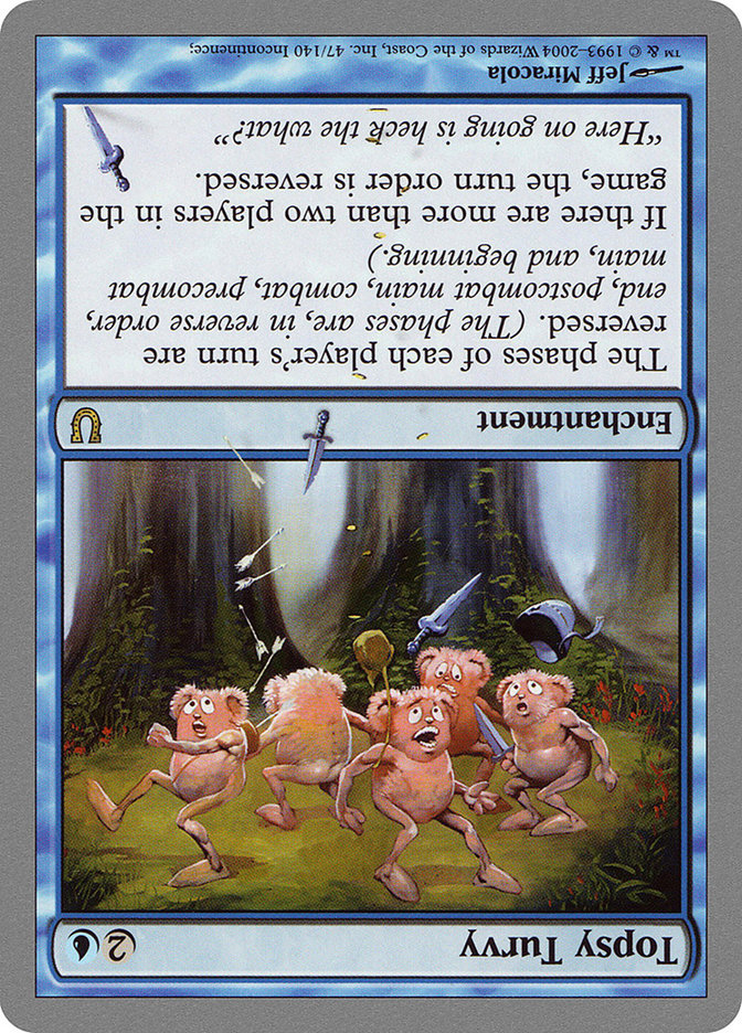 Topsy Turvy [Unhinged] - The Mythic Store | 24h Order Processing