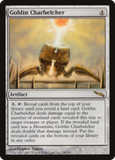 Goblin Charbelcher [Mirrodin] - The Mythic Store | 24h Order Processing