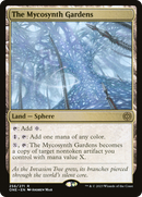 The Mycosynth Gardens [Phyrexia: All Will Be One] - The Mythic Store | 24h Order Processing