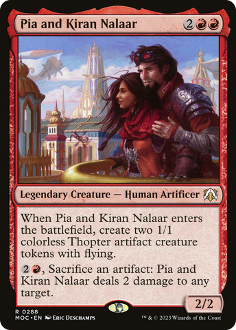 Pia and Kiran Nalaar [March of the Machine Commander] - The Mythic Store | 24h Order Processing