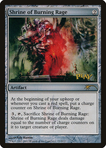 Shrine of Burning Rage [Wizards Play Network 2011] - The Mythic Store | 24h Order Processing