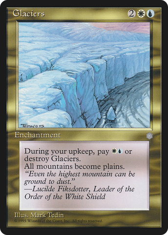 Glaciers [Ice Age] - The Mythic Store | 24h Order Processing