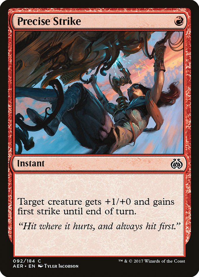 Precise Strike [Aether Revolt] - The Mythic Store | 24h Order Processing