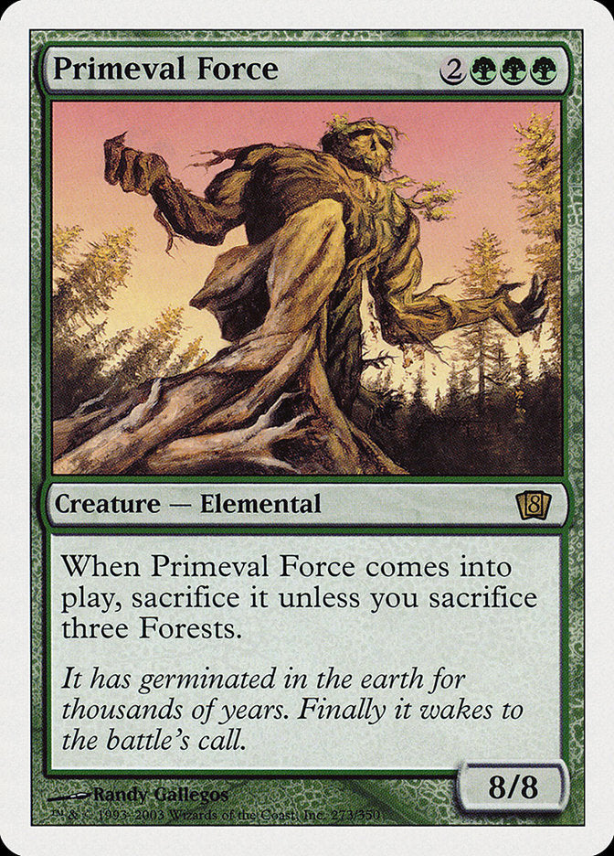 Primeval Force (8th Edition) [Oversize Cards] - The Mythic Store | 24h Order Processing