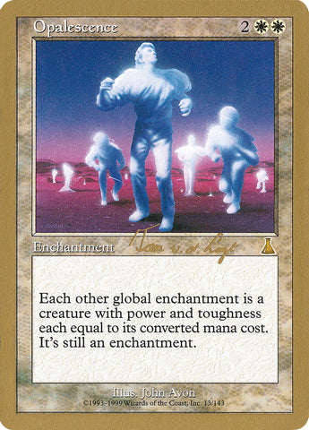 Opalescence (Tom van de Logt) [World Championship Decks 2000] - The Mythic Store | 24h Order Processing