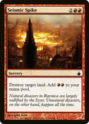 Seismic Spike [Ravnica: City of Guilds] - The Mythic Store | 24h Order Processing