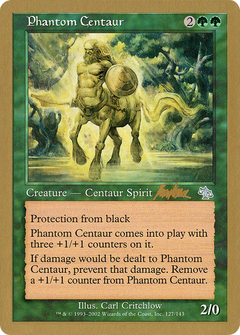 Phantom Centaur (Brian Kibler) [World Championship Decks 2002] - The Mythic Store | 24h Order Processing