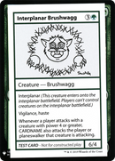 Interplanar Brushwagg [Mystery Booster Playtest Cards] - The Mythic Store | 24h Order Processing