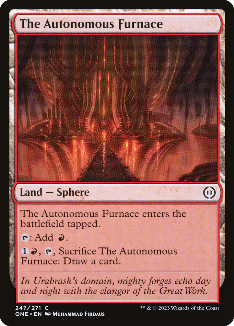 The Autonomous Furnace [Phyrexia: All Will Be One] - The Mythic Store | 24h Order Processing