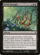 Weed Strangle [Lorwyn] - The Mythic Store | 24h Order Processing