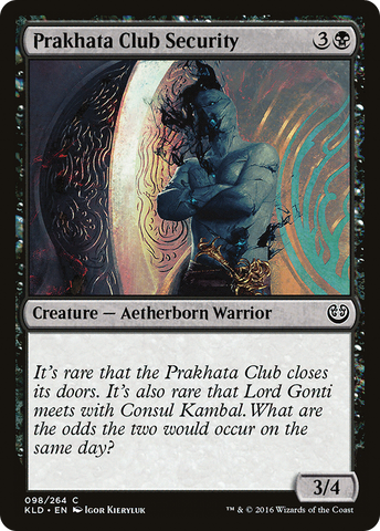 Prakhata Club Security [Kaladesh] - The Mythic Store | 24h Order Processing