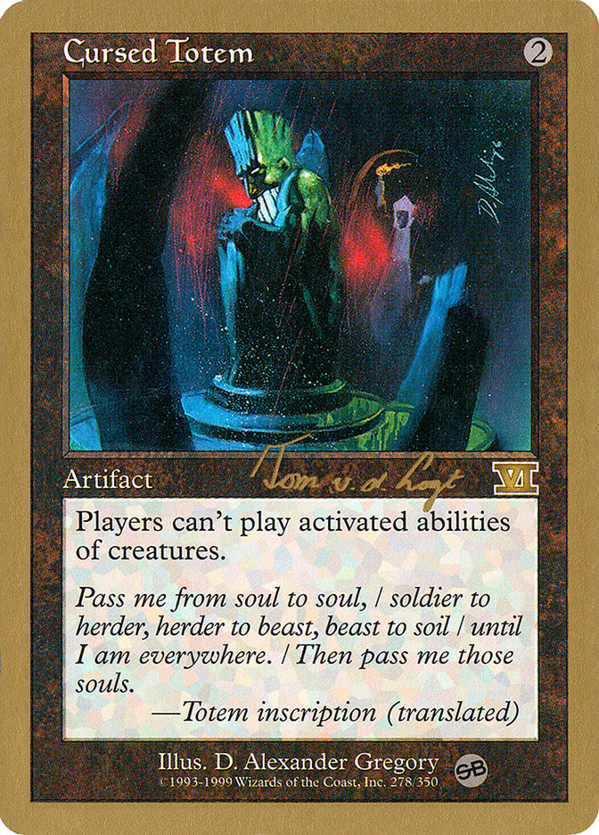 Cursed Totem (Tom van de Logt) (SB) [World Championship Decks 2000] - The Mythic Store | 24h Order Processing