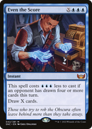 Even the Score [Streets of New Capenna] - The Mythic Store | 24h Order Processing