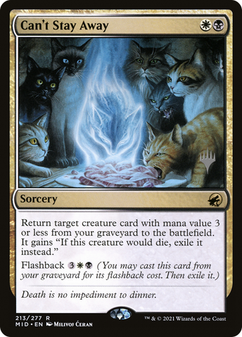 Can't Stay Away (Promo Pack) [Innistrad: Midnight Hunt Promos] - The Mythic Store | 24h Order Processing