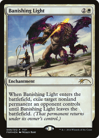 Banishing Light [Friday Night Magic 2014] - The Mythic Store | 24h Order Processing