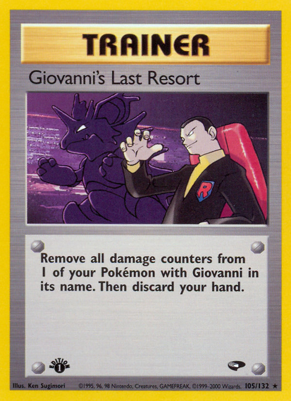 Giovanni's Last Resort (105/132) [Gym Challenge 1st Edition] - The Mythic Store | 24h Order Processing
