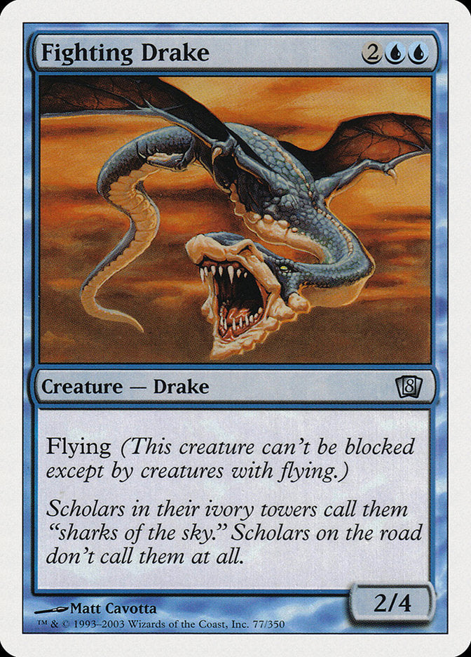 Fighting Drake [Eighth Edition] - The Mythic Store | 24h Order Processing