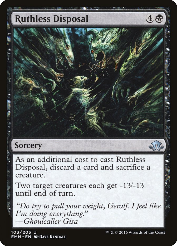 Ruthless Disposal [Eldritch Moon] - The Mythic Store | 24h Order Processing