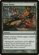 Hunt Down [Lorwyn] - The Mythic Store | 24h Order Processing