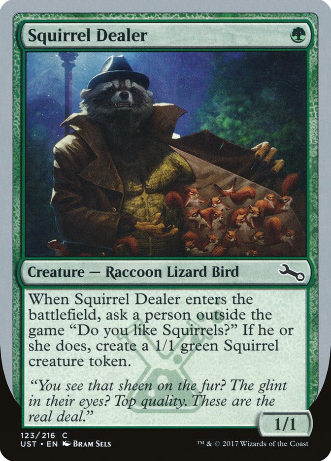 Squirrel Dealer [Unstable] - The Mythic Store | 24h Order Processing
