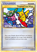 Tropical Tidal Wave (HGSS18) [HeartGold & SoulSilver: Black Star Promos] - The Mythic Store | 24h Order Processing