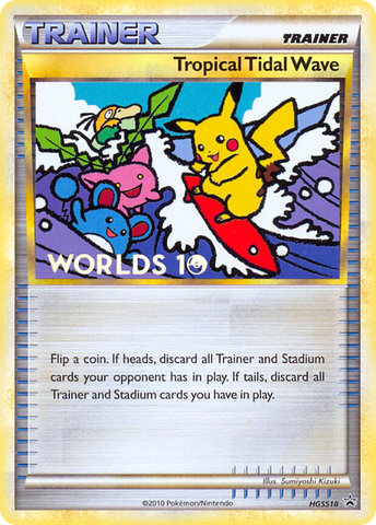 Tropical Tidal Wave (HGSS18) [HeartGold & SoulSilver: Black Star Promos] - The Mythic Store | 24h Order Processing