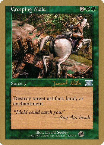 Creeping Mold (Janosch Kuhn) (SB) [World Championship Decks 2000] - The Mythic Store | 24h Order Processing