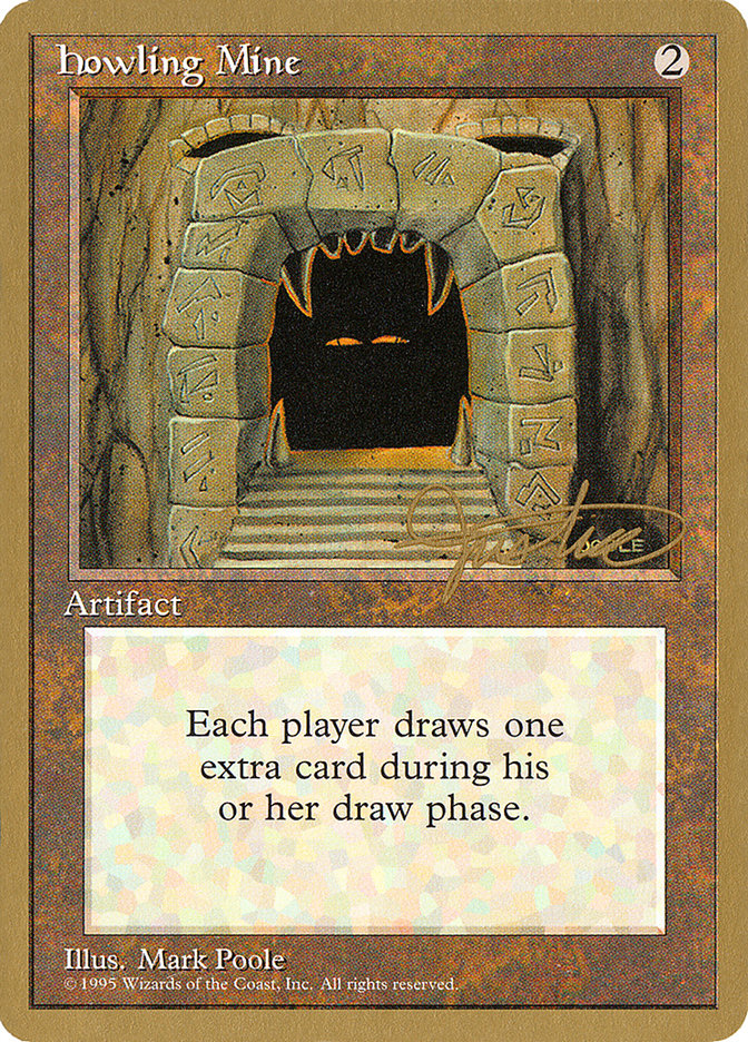 Howling Mine (Mark Justice) [Pro Tour Collector Set] - The Mythic Store | 24h Order Processing