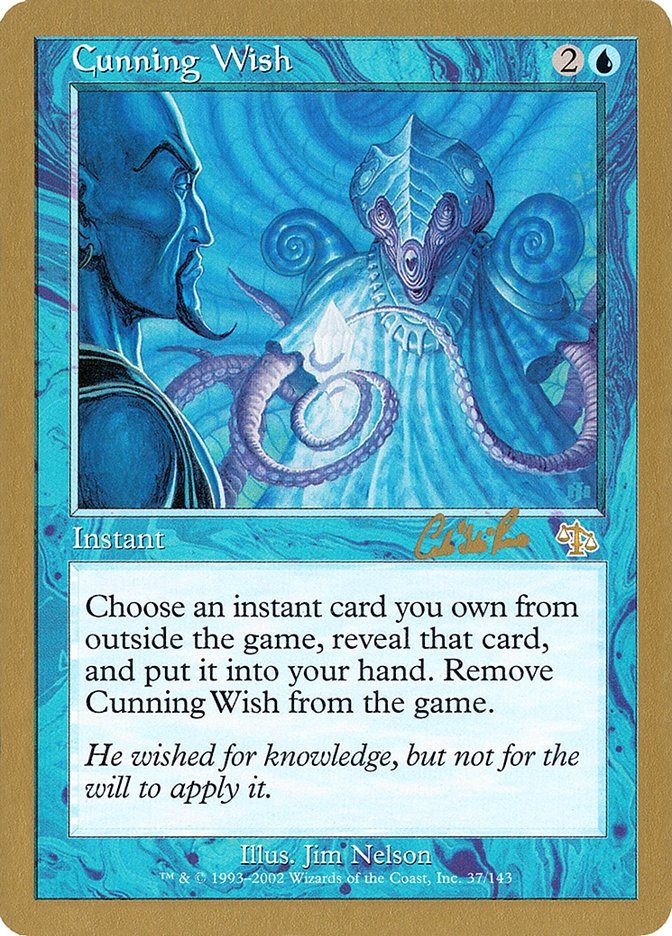 Cunning Wish (Carlos Romao) [World Championship Decks 2002] - The Mythic Store | 24h Order Processing