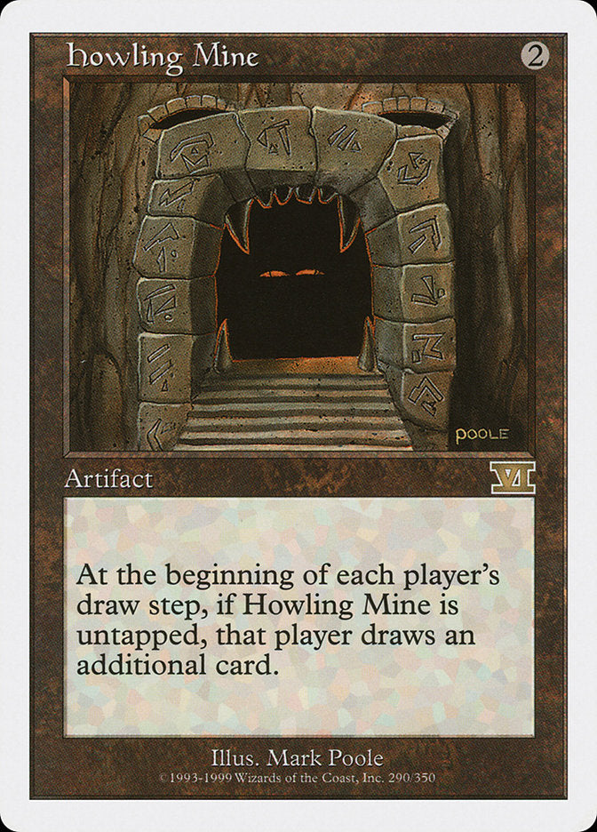 Howling Mine [Classic Sixth Edition] - The Mythic Store | 24h Order Processing