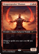 Dragonspeaker Shaman [Wizards Play Network 2025] - The Mythic Store | 24h Order Processing