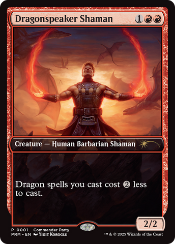 Dragonspeaker Shaman [Wizards Play Network 2025] - The Mythic Store | 24h Order Processing