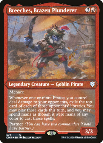 Breeches, Brazen Plunderer (Etched) [Commander Legends] - The Mythic Store | 24h Order Processing
