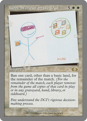 Look at Me, I'm the DCI [Unglued] - The Mythic Store | 24h Order Processing