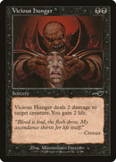 Vicious Hunger [Nemesis] - The Mythic Store | 24h Order Processing