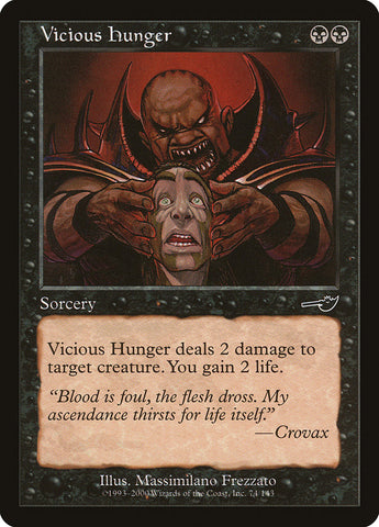 Vicious Hunger [Nemesis] - The Mythic Store | 24h Order Processing
